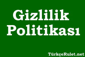 Türkçe Rulet Gizlilik Politikası